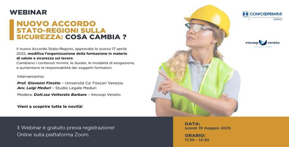 WEBINAR : IL NUOVO ACCORDO STATO-REGIONI SULLA SICUREZZA